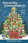 Bayerisches Weihnachtsbuch - Alix Paulsen - 9783938575482