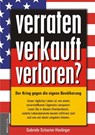 verraten - verkauft - verloren? - Gabriele Schuster-Haslinger - 9783938656327