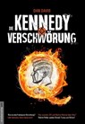 Die Kennedy-Verschwörung - Dan Davis - 9783938656525