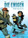 Die Ewigen 06. Der Sarg aus Eis - Felix Meynet ; Yann - 9783938698495