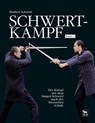 Schwertkampf - Herbert Schmidt - 9783938711194