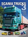 Scania Trucks 3 - Felix Jacoby - 9783938711705