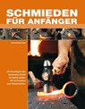Schmieden für Anfänger - José Antonio Ares - 9783938711866