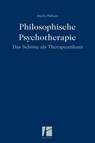 Philosophische Psychotherapie - Martin Poltrum - 9783938880821