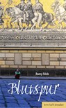 Blutspur - Romy Fölck - 9783938916049