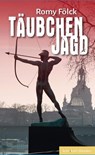 Täubchenjagd - Romy Fölck - 9783938916070