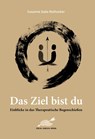 Das Ziel bist du - Susanne Sada Rothacker - 9783938921760