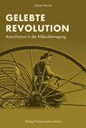 Gelebte Revolution - James Horrox - 9783939045465