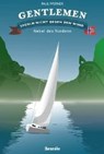 Gentlemen segeln nicht gegen den Wind. Nebel des Nordens - WERNER,  Paul - 9783939279181
