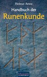 Handbuch der Runenkunde - Helmut Arntz - 9783939284475