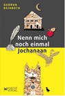 Nenn mich noch einmal Jochanaan - Gudrun Reinboth - 9783939427711