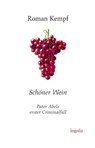 Schöner Wein - Roman Kempf - 9783939462040