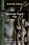 Gärten der Trauer - Boston Teran - 9783939483816