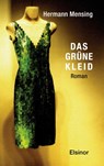 Das grüne Kleid - Hermann Mensing - 9783939483854