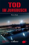 Tod im Jungbusch - Nora Noé - 9783939540823