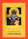 Serapion-Büchlein - MICHAELA-JOSEFA,  Hutt - 9783939684206
