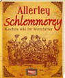 Allerley Schlemmerey -  - 9783939722182
