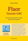 Fluor - Vorsicht Gift! - Thomas Klein - 9783939865117