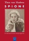Thea von Harbou: Spione - Thea Von Harbou - 9783939988281