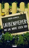 Laubenpieper - Martin Demmler - 9783939990376