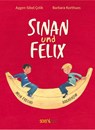 Sinan und Felix - Aygen-Sibel Celik - 9783940106162