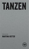Tanzen - Martina Hefter - 9783940249722