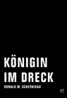 Königin im Dreck - Ronald M. Schernikau - 9783940426345