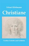 Christiane - Eckart Kleßmann - 9783940431578