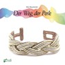 Der Weg der Perle - Vera Baumeister - 9783940577375
