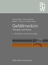 Gefäßmedizin - Thomas Zeller ; Thomas Cissarek ; William A. Gray - 9783940615367