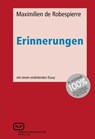 Erinnerungen - Maximilien de Robespierre - 9783940621948
