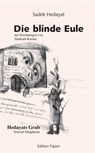 Die blinde Eule - Sadek Hedayat - 9783940762399