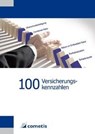 100 Versicherungskennzahlen - Thomas Noack ; Andreas Schäfer ; Stefan Wolf - 9783940828668