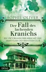 Der Fall des lachenden Kranichs - Sophie Oliver - 9783940855855