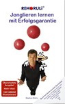 Jonglieren lernen mit Erfolgsgarantie - Stephan Ehlers - 9783940965004