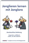 Jonglieren lernen mit Jongloro - Stephan Ehlers - 9783940965110