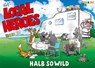 Local Heroes / Halb so wild - Kim Schmidt - 9783940989499