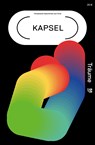 Kapsel - Anna Wu ; Baoshu ;  Anja Kümmel ;  Tim Holland - 9783941295216