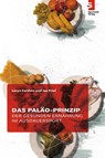 Das Paläo-Prinzip der gesunden Ernährung im Ausdauersport - Loren Cordain ; Joe Friel - 9783941297104