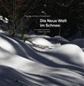 Die Neue Welt im Schnee - Wolfgang Sréter - 9783941306639