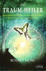 Traum-Heiler - Robert Moss - 9783941435292