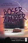Böser Zauber - Ulrich Wißmann - 9783941485389