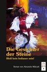 Die Gesichter der Steine - Alexandra Walczyk - 9783941485426