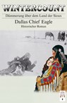 Wintercount - Dämmerung über dem Land der Sioux - Dallas Chief Eagle - 9783941485440
