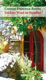 Leichter Wind im Paradies - Carmen-Francesca Banciu - 9783941524620