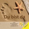 Du bist da -  - 9783941567450