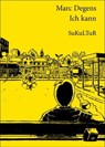 Ich kann - Marc Degens - 9783941592544