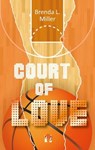 Court of Love - Brenda L. Miller - 9783941598584