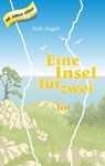 Eine Insel für zwei (Teil 1) - Ruth Gogoll - 9783941598805