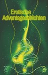 Erotische Adventsgeschichten - Julia Schöning ; Maren Frank - 9783941598904